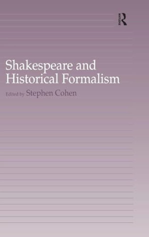 Shakespeare and Historical Formalism