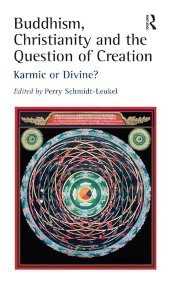 Buddhism, Christianity and the Question of Creation
