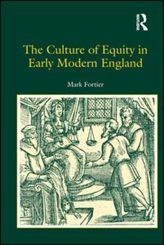 Culture of Equity in Early Modern England