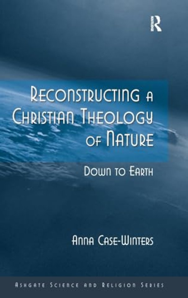 Reconstructing a Christian Theology of Nature