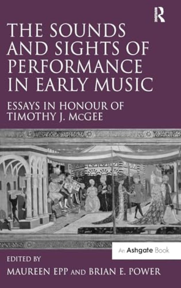 Sounds and Sights of Performance in Early Music