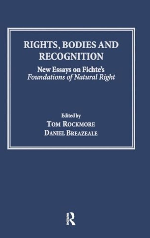 Rights, Bodies and Recognition