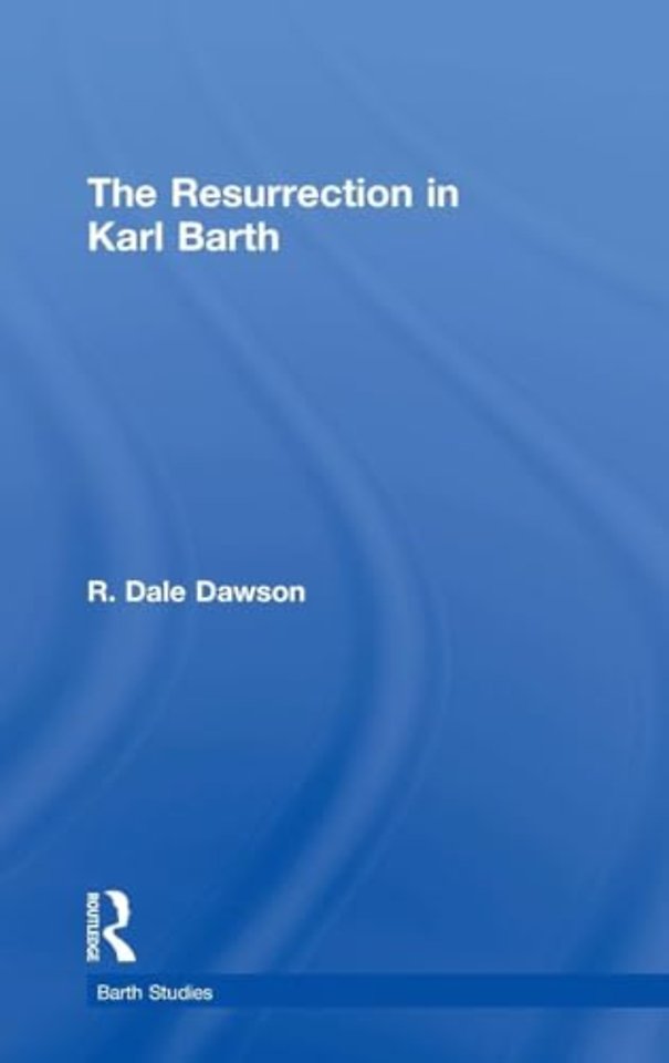 Resurrection in Karl Barth