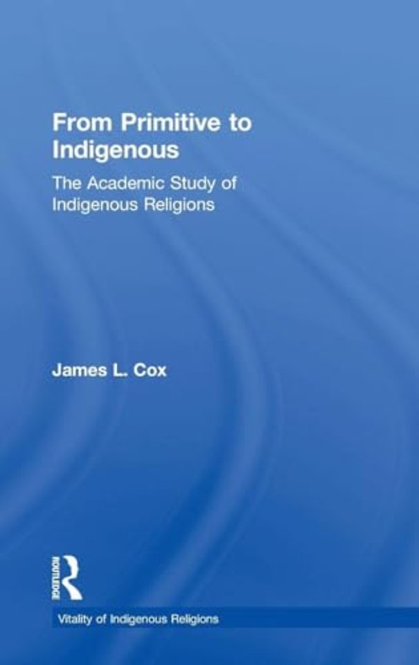From Primitive to Indigenous
