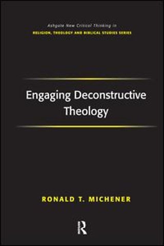 Engaging Deconstructive Theology