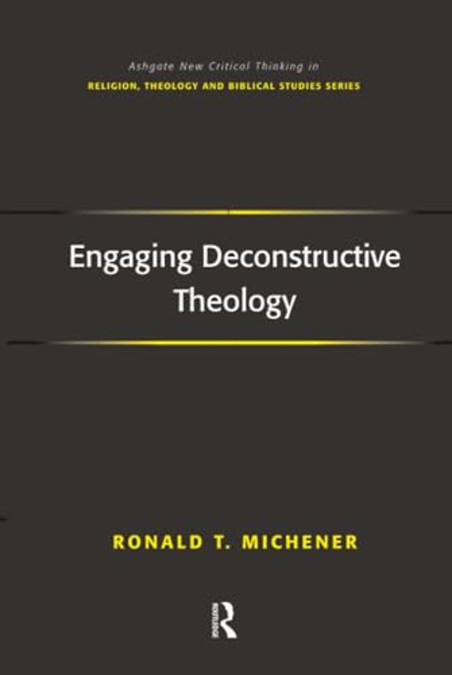 Engaging Deconstructive Theology