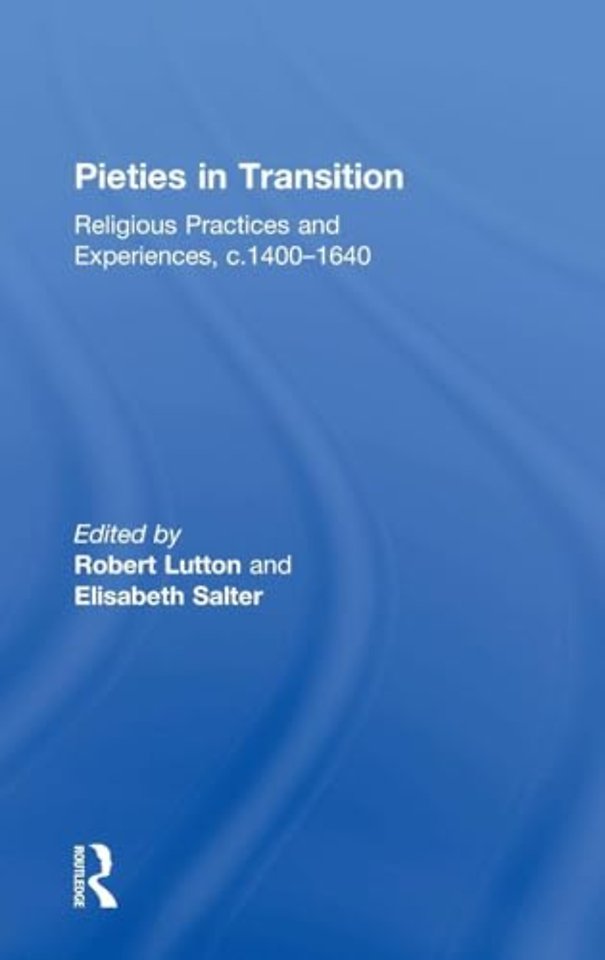 Pieties in Transition