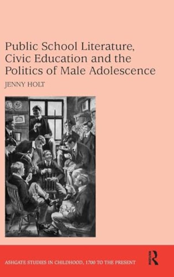 Public School Literature, Civic Education and the Politics of Male Adolescence