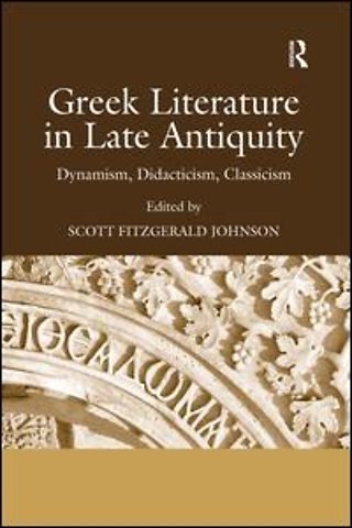 Greek Literature in Late Antiquity