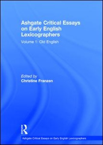 Ashgate Critical Essays on Early English Lexicographers