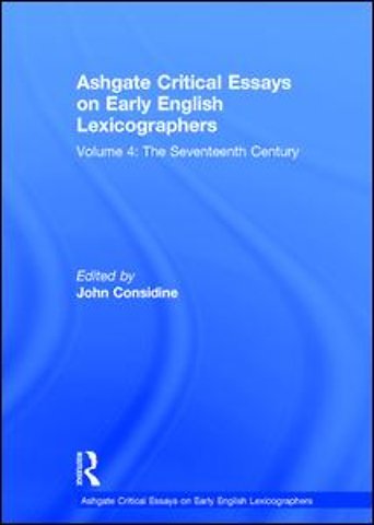 Ashgate Critical Essays on Early English Lexicographers