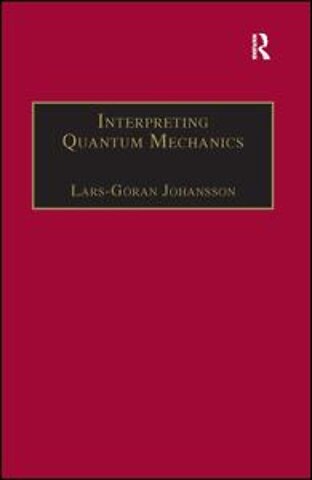 Interpreting Quantum Mechanics