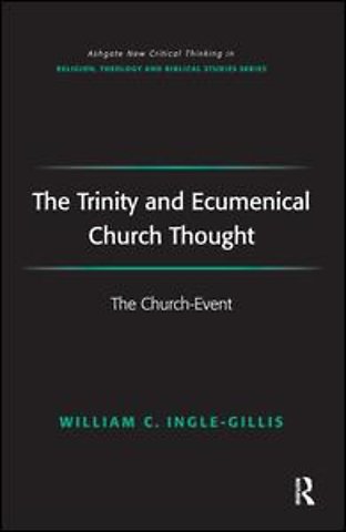Trinity and Ecumenical Church Thought