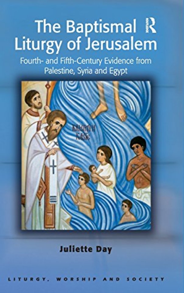 Baptismal Liturgy of Jerusalem