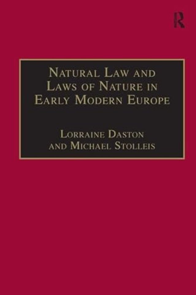 Natural Law and Laws of Nature in Early Modern Europe