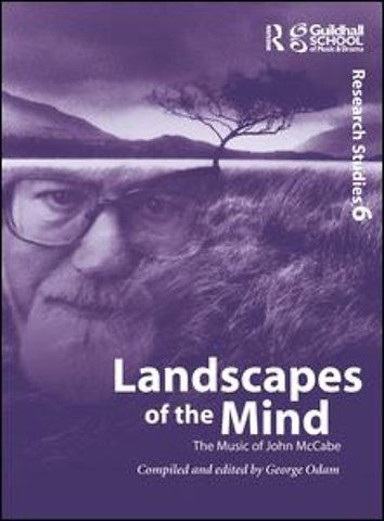 Landscapes of the Mind: The Music of John McCabe