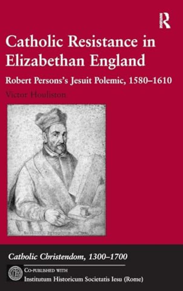 Catholic Resistance in Elizabethan England