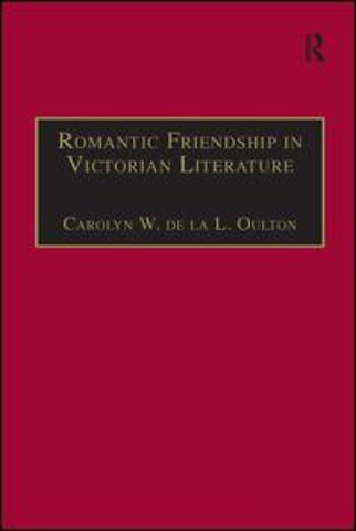 Romantic Friendship in Victorian Literature