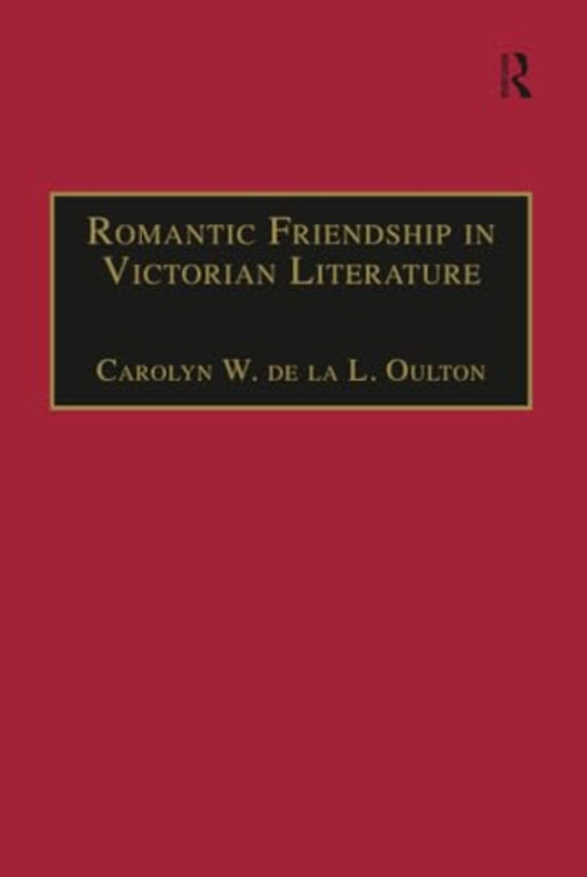 Romantic Friendship in Victorian Literature