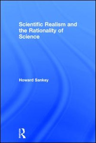 Scientific Realism and the Rationality of Science