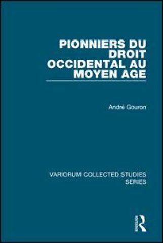 Pionniers du droit occidental au Moyen Age