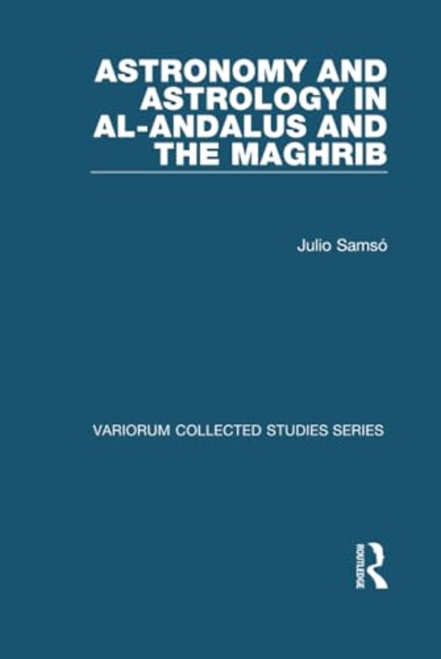 Astronomy and Astrology in al-Andalus and the Maghrib