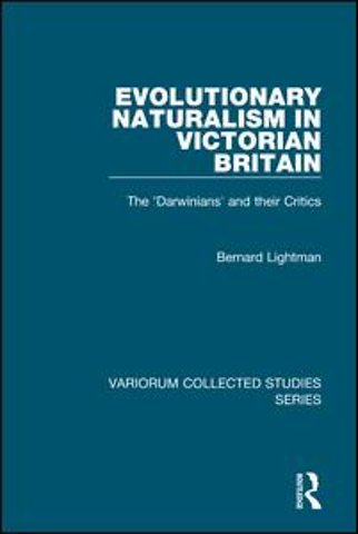 Evolutionary Naturalism in Victorian Britain