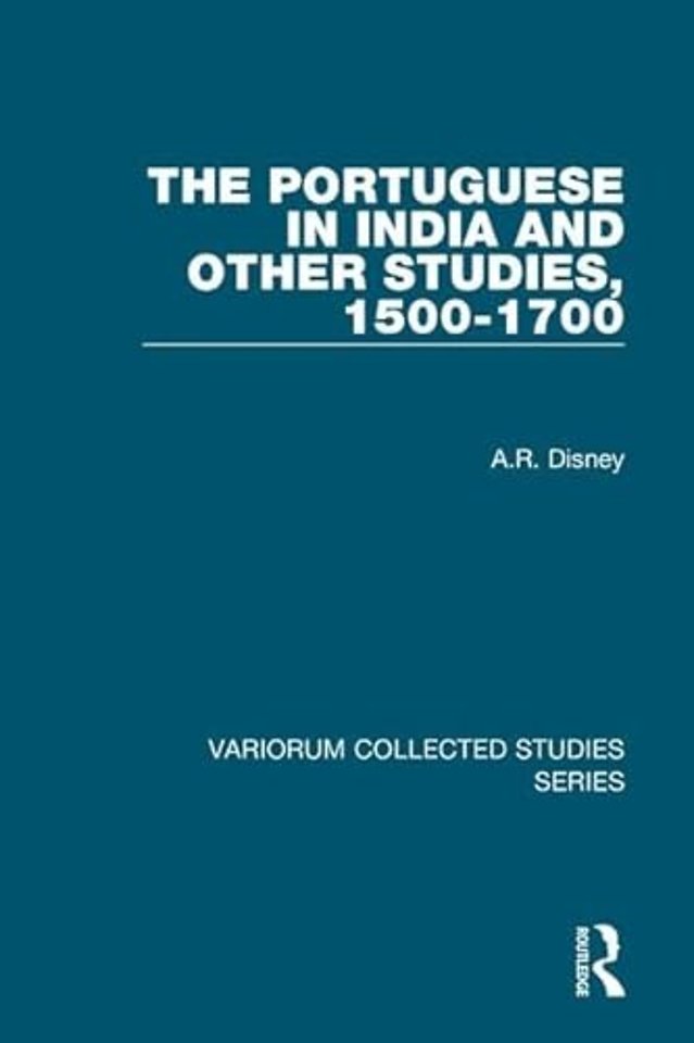Portuguese in India and Other Studies, 1500-1700