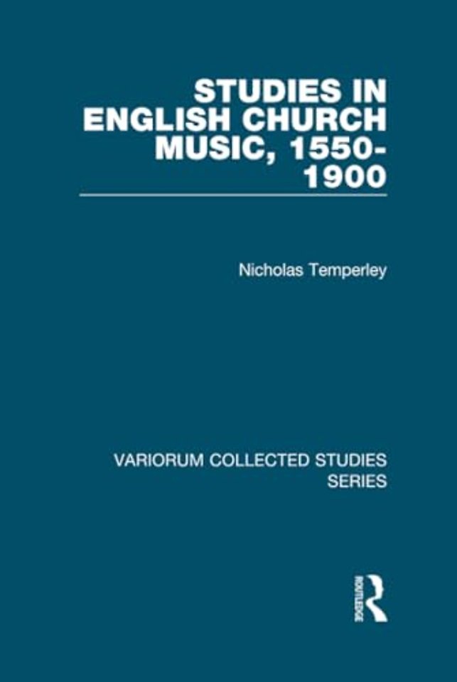 Studies in English Church Music, 1550-1900
