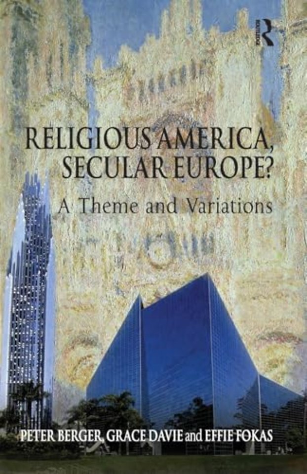 Religious America, Secular Europe?