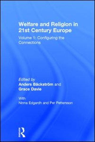 Welfare and Religion in 21st Century Europe