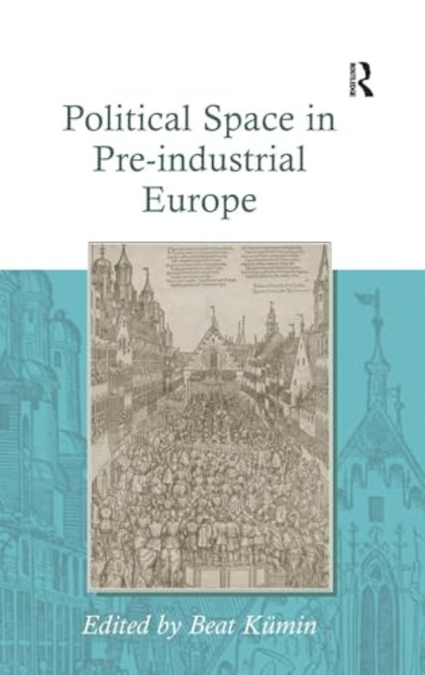 Political Space in Pre-industrial Europe