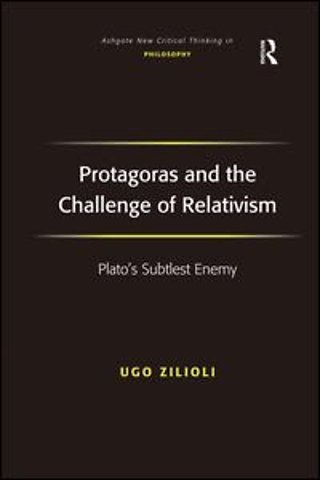 Protagoras and the Challenge of Relativism