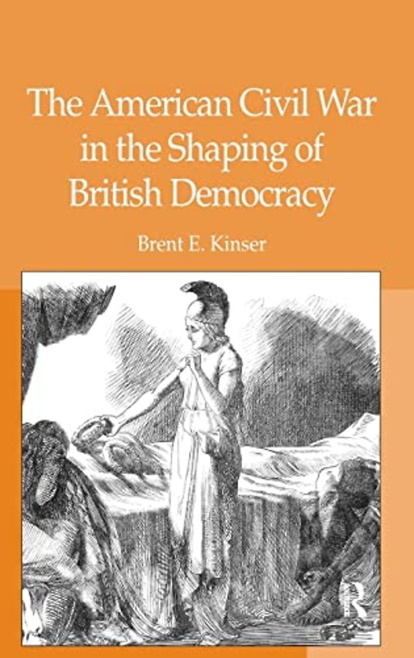American Civil War in the Shaping of British Democracy