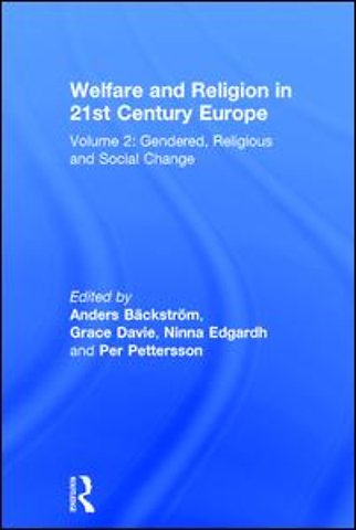 Welfare and Religion in 21st Century Europe