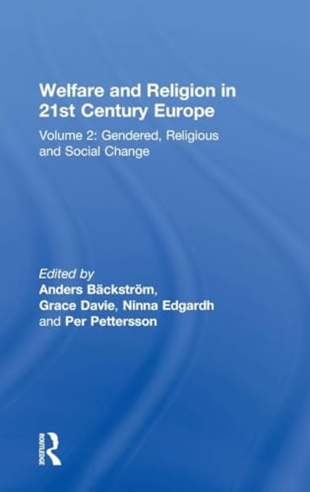 Welfare and Religion in 21st Century Europe