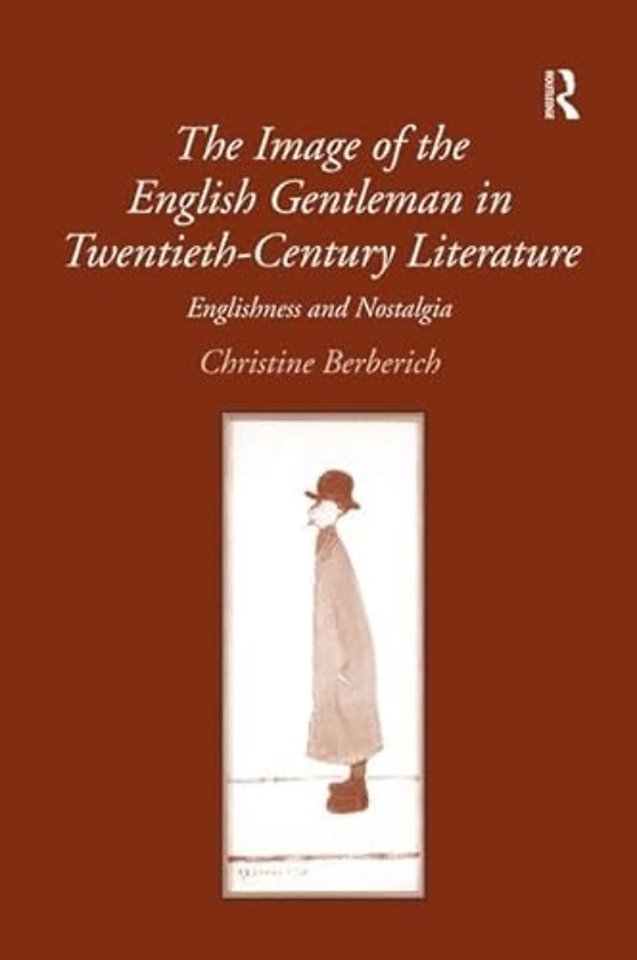 Image of the English Gentleman in Twentieth-Century Literature