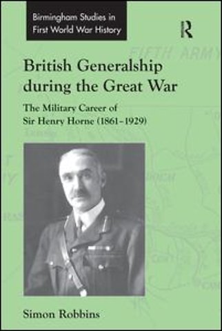 British Generalship during the Great War