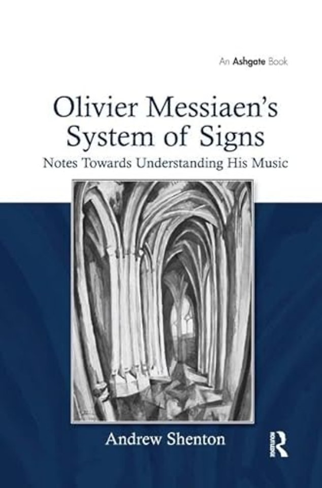 Olivier Messiaen's System of Signs