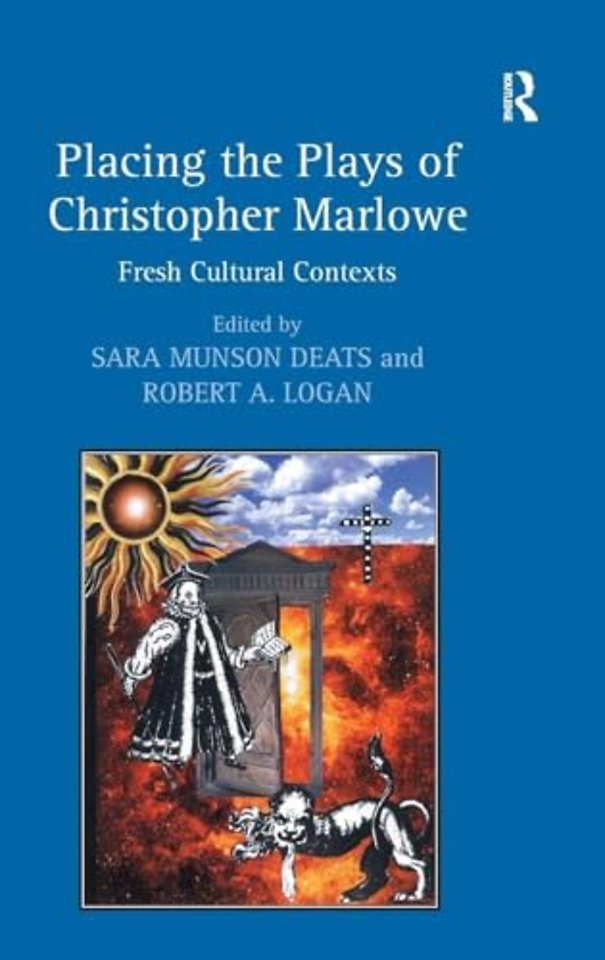 Placing the Plays of Christopher Marlowe