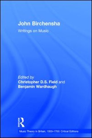 John Birchensha: Writings on Music