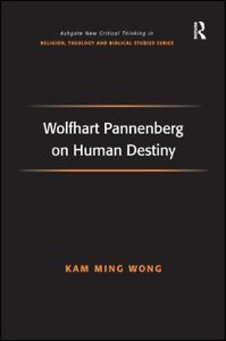 Wolfhart Pannenberg on Human Destiny