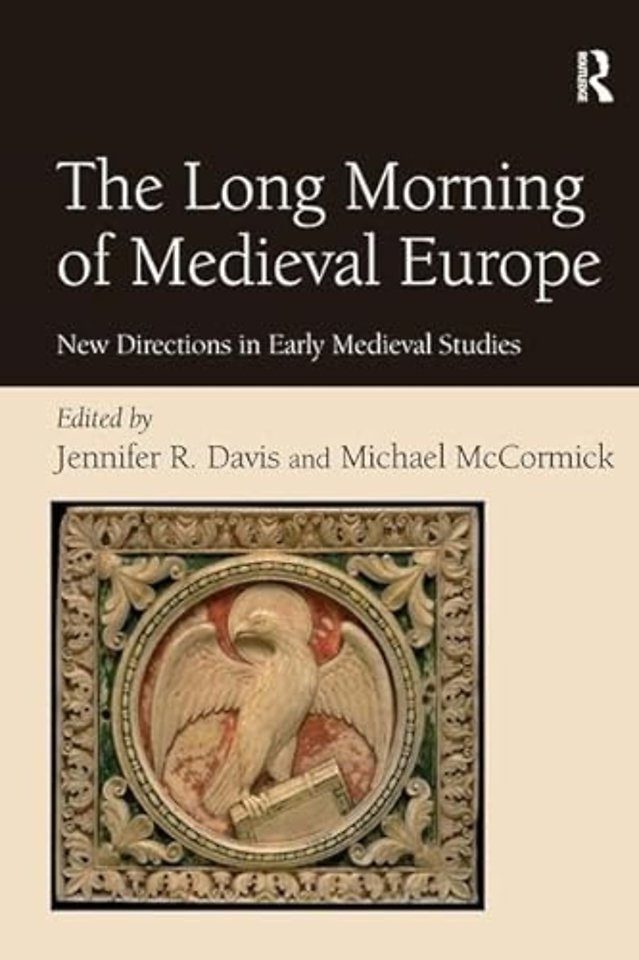 Long Morning of Medieval Europe