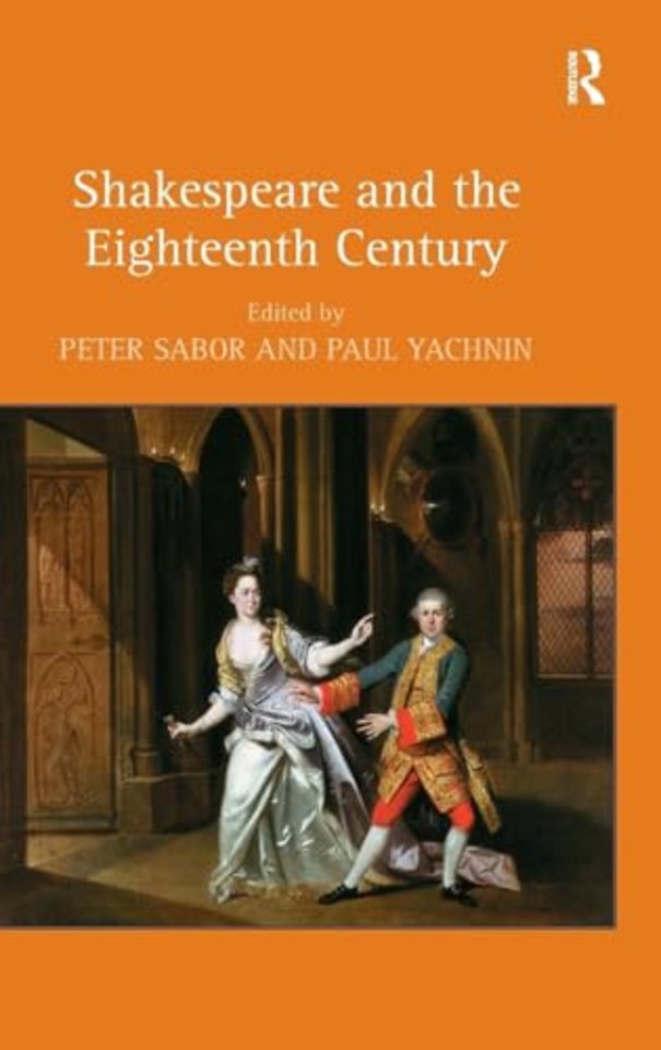 Shakespeare and the Eighteenth Century
