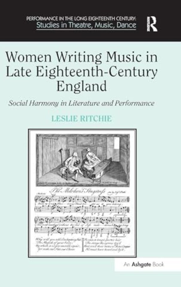 Women Writing Music in Late Eighteenth-Century England