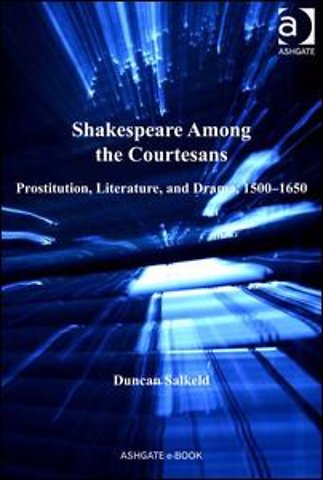 Shakespeare Among the Courtesans
