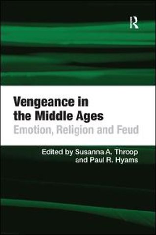 Vengeance in the Middle Ages
