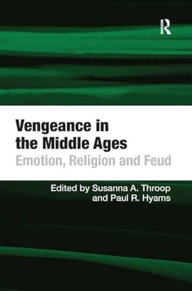 Vengeance in the Middle Ages