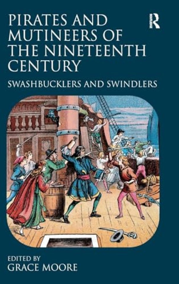 Pirates and Mutineers of the Nineteenth Century