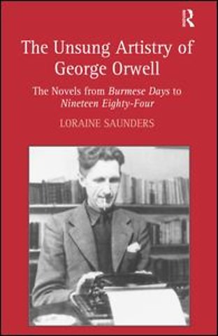 Unsung Artistry of George Orwell